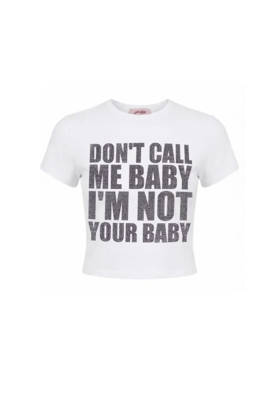 upbaby by SUPPLIERのNOT YOUR BABY CROPPED TEE(WHITE)。清潔感のある白地に、ダークトーンできらめくラインストーンロゴがシャープなコントラストを生み出すレディースタイトTシャツ。